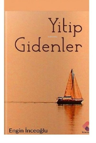Yitip Gidenler - Kitapiks.com