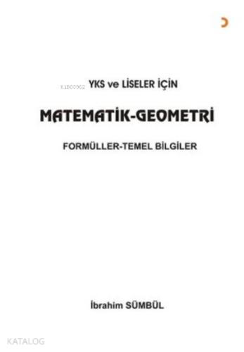 YKS ve Liseler İçin Matematik Geometri Formüller - Temel Bilgiler - Ki