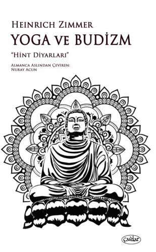 Yoga Ve Budizm ‘’Hint Diyarları’’ - Kitapiks.com