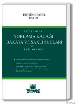 Yoklama Kaçağı, Bakaya ve Saklı Suçları ve İlgili Mevzuat - Kitapiks.c
