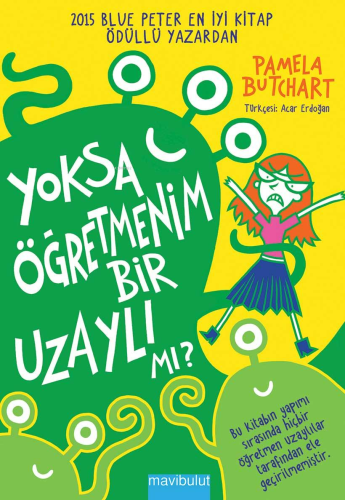 Yoksa Öğretmenim Bir Uzaylı Mı?