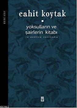 Yoksulların ve Şairlerin Kitabı - Kitapiks.com
