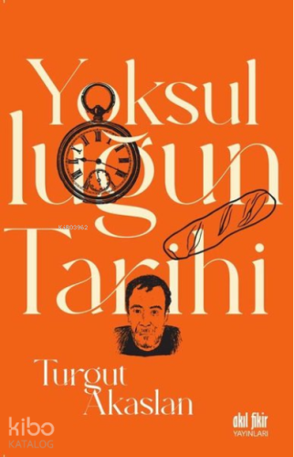Yoksulluğun Tarihi - Kitapiks.com