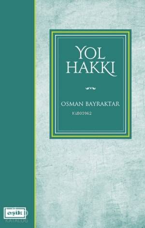 Yol Hakkı - Kitapiks.com