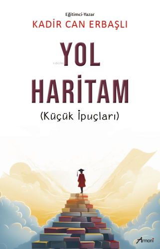 Yol Haritam;(Küçük İpuçları) - Kitapiks.com