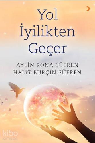 Yol İyilikten Geçer - Kitapiks.com