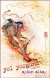 Yol Yorgunu; Asmina (cd Hediyeli)