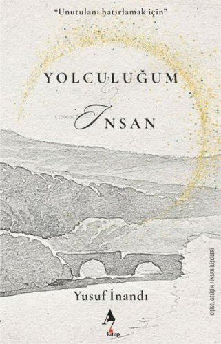 Yolculuğum İnsan - Kitapiks.com
