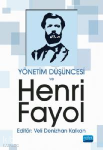 Yönetim Düşüncesi ve Henri Fayol - Kitapiks.com