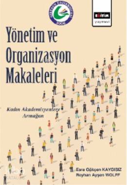 Yönetim ve Organizasyon Makaleleri - Kitapiks.com