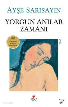 Yorgun Anılar Zamanı - Kitapiks.com