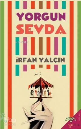 Yorgun Sevda - Kitapiks.com