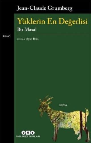 Yüklerin En Değerlisi-Bir Masal - Kitapiks.com