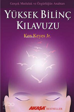 Yüksek Bilinç Kılavuzu - Kitapiks.com