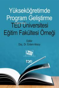 Yükseköğretimde Program Geliştirme Ted Üniversitesi Eğitim Fakültesi Ö