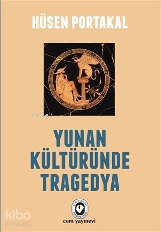 Yunan Kültüründe Tragedya - Kitapiks.com