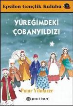 Yüreğimdeki Çobanyıldızı - Kitapiks.com