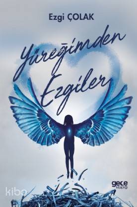 Yüreğimden Ezgiler - Kitapiks.com