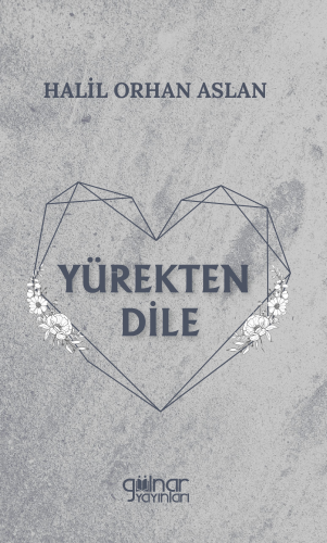 Yürekten Dile - Kitapiks.com