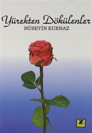Yürekten Dökülenler - Kitapiks.com
