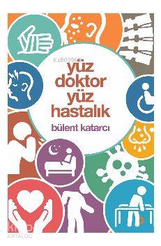 Yüz Doktor Yüz Hastalık - Kitapiks.com
