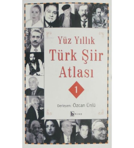 Yüz Yıllık Türk Şiir Atlası 2 - Kitapiks.com