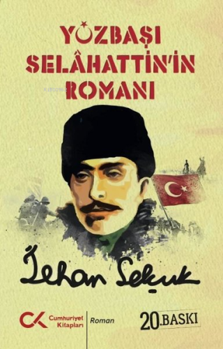 Yüzbaşı Selahattin'in Romanı - Kitapiks.com