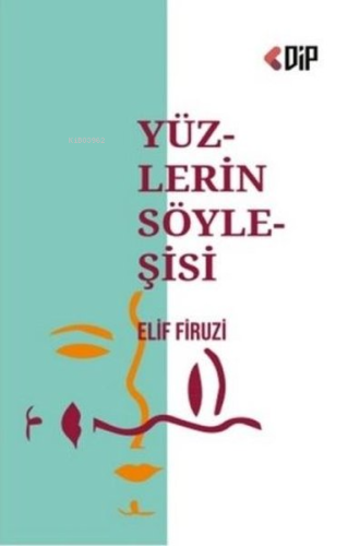 Yüzlerin Söyleşisi - Kitapiks.com