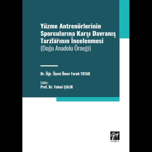 Yüzme Antrenörlerinin Sporcularına Karşı Davranış Tarzlarının İncelenm