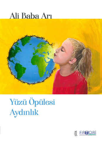Yüzü Öpülesi Aydınlık - Kitapiks.com