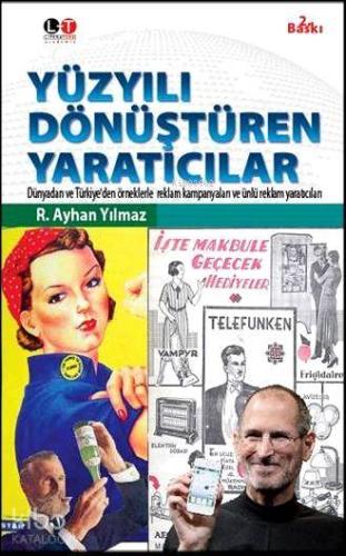 Yüzyılı Dönüştüren Yaratıcılar - Kitapiks.com
