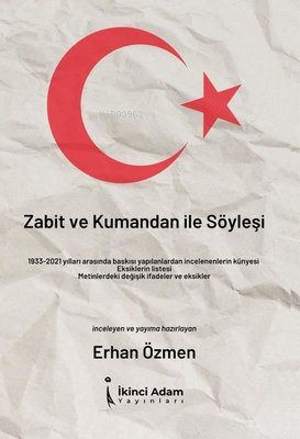 Zabit ve Kumandan ile Söyleşi - Kitapiks.com