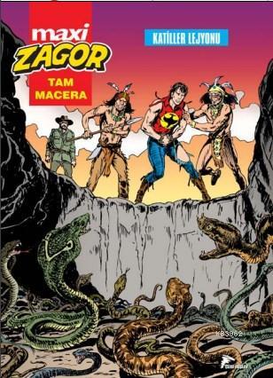 Zagor Maxi 11; Katiller Lejyonu - Kitapiks.com