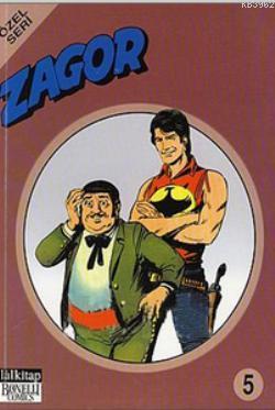 Zagor Özel Seri Cilt: 5 İtiraf - Fidye - Cheyenne Kanı - Kitapiks.com