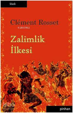 Zalimlik İlkesi - Kitapiks.com