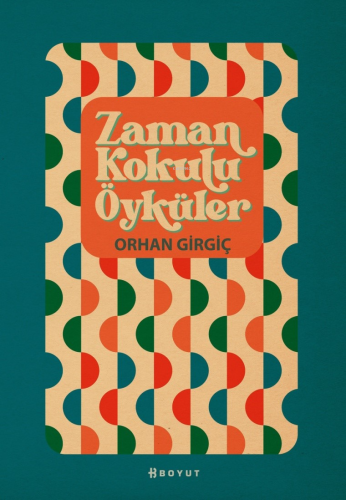 Zaman Kokulu Öyküler - Kitapiks.com