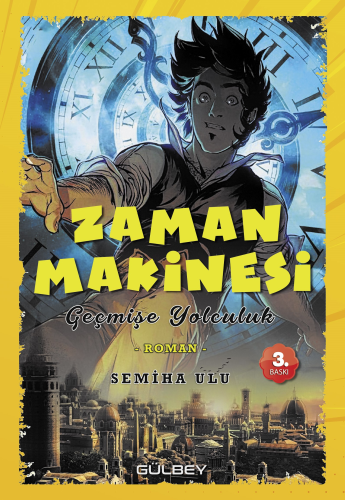Zaman Makinesi - Geçmişe Yolculuk - Kitapiks.com