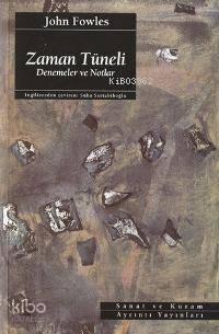 Zaman Tüneli; Deneme ve Notlar - Kitapiks.com