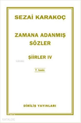 Zamana Adanmış Sözler; Şiirler 4