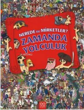Zamanda Yolculuk; Nerede Bu Mirketler? - Kitapiks.com