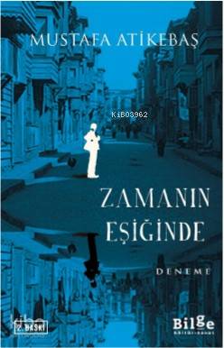 Zamanın Eşiğinde - Kitapiks.com