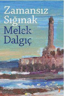 Zamansız Sığınak - Kitapiks.com