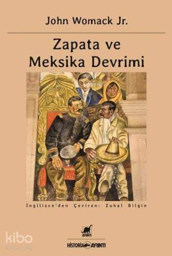 Zapata ve Meksika Devrimi - Kitapiks.com