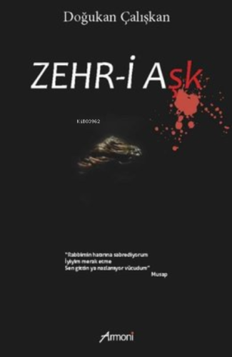Zehr-i Aşk - Kitapiks.com