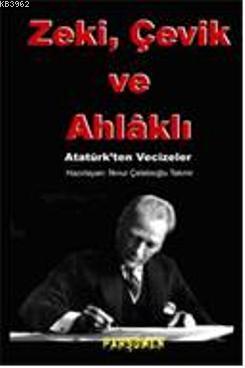 Zeki, Çevik ve Ahlaklı - Kitapiks.com