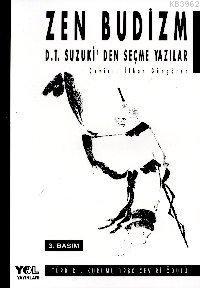Zen Budizm D T Suzukiden Seçme Yazılar - Kitapiks.com