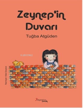 Zeynep'in Duvarı