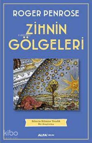 Zihnin Gölgeleri; Bilincin Bilimine Yönelik Bir Araştırma - Kitapiks.c
