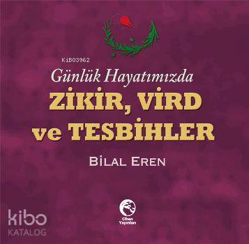 Zikir, Vird ve Tesbihler - Kitapiks.com