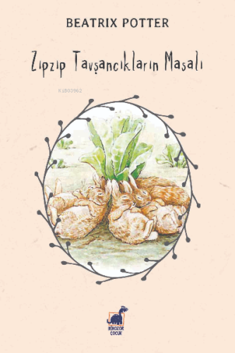 Zıpzıp Tavşancıkların Masalı - Kitapiks.com